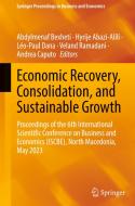 Economic Recovery, Consolidation, and Sustainable Growth edito da Springer Nature Switzerland