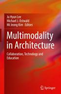 Multimodality in Architecture edito da Springer Nature Switzerland