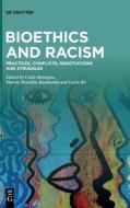 Bioethics and Racism edito da De Gruyter