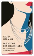 Die Witwe des Milliona¨rs di Laura Lippman edito da Kampa Verlag