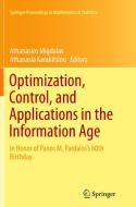 Optimization, Control, And Applications In The Information Age edito da Springer International Publishing Ag