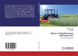 Basics of Agribusiness Management di Mahesh Kadam, Milind Bhujbal, Ranjit Patil edito da LAP LAMBERT Academic Publishing