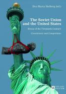 The Soviet Union and the United States edito da Lang, Peter GmbH
