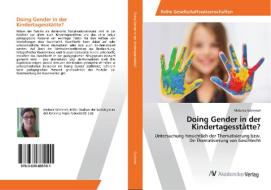 Doing Gender in der Kindertagesstätte? di Melanie Schinnerl edito da AV Akademikerverlag