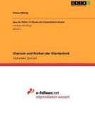 Chancen und Risiken der Klontechnik di Franca König edito da GRIN Publishing