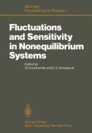 Fluctuations and Sensitivity in Nonequilibrium Systems edito da Springer Berlin Heidelberg