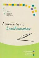 Lesenswertes aus LandFrauenfeder edito da Isensee Florian GmbH