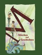 Märchen und Geschichten di Helga Mladek, Stefanie Lange edito da Books on Demand