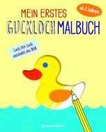 Mein erstes Guckloch-Malbuch ab 2 Jahre (Entchen) di Norbert Pautner edito da gondolino GmbH