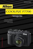 Nikon COOLPIX P7700 fotoguide di Wolfgang Kubak edito da Verlag Photographie