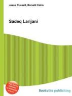 Sadeq Larijani edito da Book On Demand Ltd.
