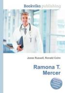 Ramona T. Mercer edito da Book On Demand Ltd.