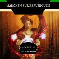 Märchen zur Beruhigung di Mardus Öösaar edito da Fireplace Publishing House
