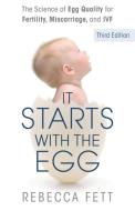 It Starts with the Egg di Rebecca Fett edito da Franklin Fox Publishing LLC