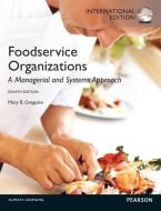 Food Service Organizations di Mary B. Gregoire edito da Pearson Education (us)