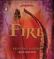 Fire di Kristin Cashore edito da Penguin Audiobooks