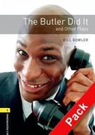 Oxford Bookworms Library: Level 1:: The Butler Did It And Other Plays Audio Cd Pack di Bill Bowler edito da Oxford University Press