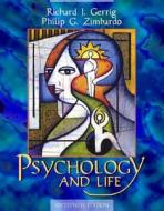 Psychology And Life di Richard J. Gerrig, Philip G. Zimbardo edito da Pearson Education