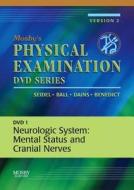 Mosby's Physical Examination Video Series: Dvd 1: Neurologic System: Mental Status And Cranial Nerves, Version 2 di Henry M. Seidel, Jane W. Ball, Joyce E. Dains, G. William Benedict edito da Elsevier - Health Sciences Division