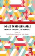 India's Scheduled Areas edito da Taylor & Francis Ltd
