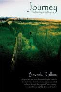 Journey di Beverly Rollins edito da iUniverse