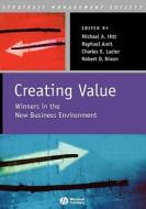 Creating Value di Michael A. Hitt edito da Wiley-Blackwell