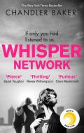Whisper Network di Chandler Baker edito da Little, Brown Book Group