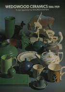 Wedgwood Ceramics 1846-1959 di Maureen Batkin edito da Richard Dennis Publications Di