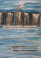 Adventures with Dad di Angela Ettrick-Brathwaite edito da Ettrick Books
