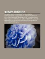 Flora Yaponii: Nyeofinetiya Serpovidnaya di Istochnik Wikipedia edito da Books LLC, Wiki Series