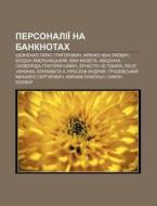 Personalii Na Banknotakh: Shevchenko Ta di Dzherelo Wikipedia edito da Books LLC, Wiki Series