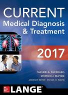 Current Medical Diagnosis and Treatment di Maxine A. Papadakis, Stephen J. McPhee, Michael W. Rabow edito da McGraw-Hill Education Ltd