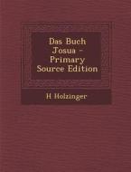 Das Buch Josua di H. Holzinger edito da Nabu Press