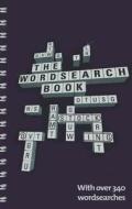 The Wordsearch Book edito da Parragon Publishing