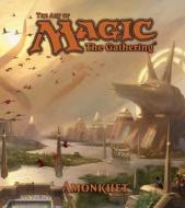 The Art of Magic: The Gathering - Amonkhet di James Wyatt edito da Viz Media, Subs. of Shogakukan Inc