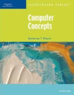 Computer Concepts-illustrated Essentials di Katherine Pinard edito da Cengage Learning, Inc