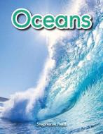 Oceans (Oceans) di Stephanie Reid edito da SHELL EDUC PUB
