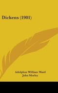 Dickens (1901) di Adolphus William Ward edito da Kessinger Publishing
