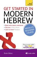 Get Started in Modern Hebrew Book/CD Pack: Teach Yourself di Shula Gilboa edito da Hodder And Stoughton Ltd.