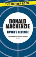 Raven's Revenge di Donald MacKenzie edito da The Murder Room