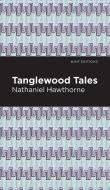 Tanglewood Tales di Nathaniel Hawthorne edito da MINT ED