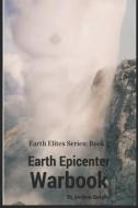 EARTH EPICENTER: WARBOOK di JORDANO QUAGLIA edito da LIGHTNING SOURCE UK LTD