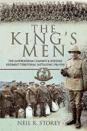 The King's Men di Neil Storey edito da Pen & Sword Books Ltd