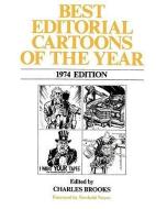 Best Editorial Cartoons of the Year di Charles Brooks edito da Pelican Publishing Company