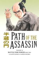 Path Of The Assassin Volume 10: Battle For Power Part Two di Kazuo Koike edito da Dark Horse Comics,u.s.