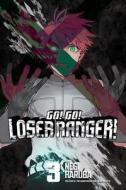 Go! Go! Loser Ranger! 3 di Negi Haruba edito da KODANSHA COMICS