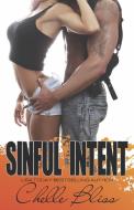 Sinful Intent: Alfa Pi, Book 1 di Chelle Bliss edito da EVERAFTER ROMANCE