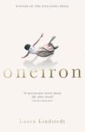 Oneiron di Laura Lindstedt edito da Oneworld Publications