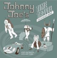 Johnny Joe's Time Travel Colouring Book di Roz Streeten edito da Now & Then Press