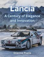 Lancia di Etienne Psaila edito da Independently Published